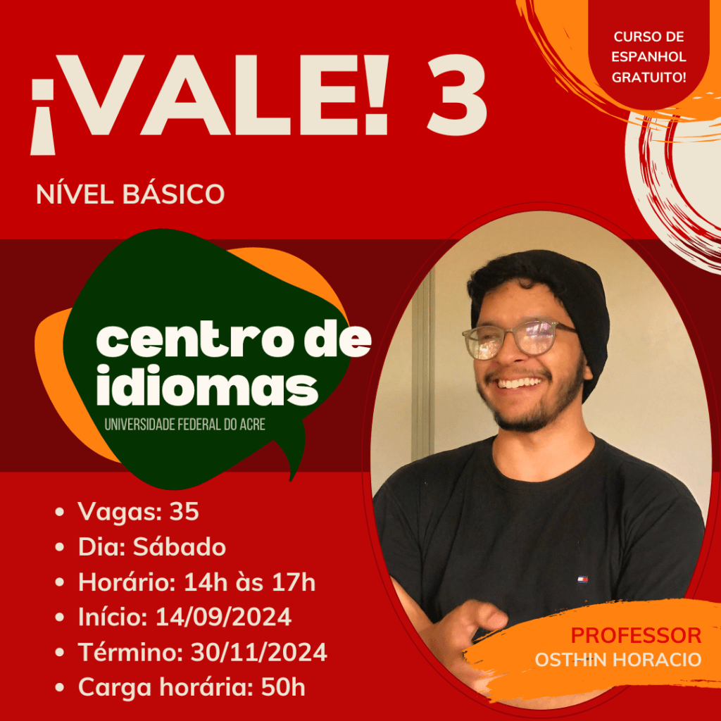 Curso de espanhol – VALE 3! – Centro de Idiomas da Ufac, image size:1024x1024